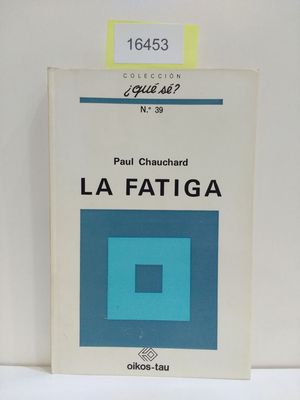LA FATIGA