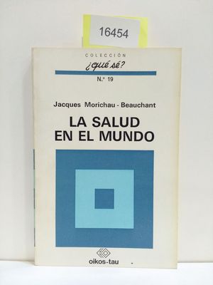 LA SALUD EN EL MUNDO