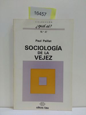 SOCIOLOGA DE LA VEJEZ