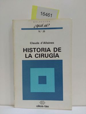 HISTORIA DE LA CIRUGA