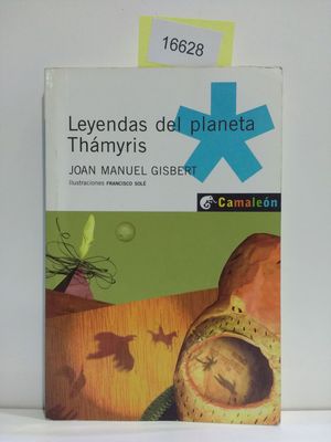 LEYENDAS DEL PLANETA THAMYRIS