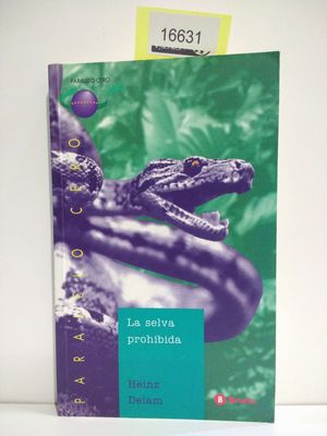 LA SELVA PROHIBIDA