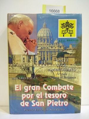 EL GRAN COMBATE POR EL TESORO DE SAN PIETRO