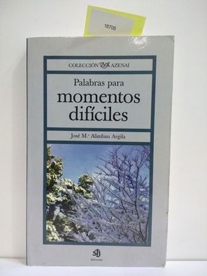 PALABRAS PARA MOMENTOS DIFCILES