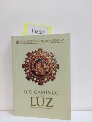 LOS CAMINOS DE LA LUZ