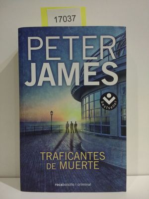 TRAFICANTES DE MUERTE