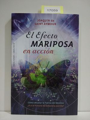 EL EFECTO MARIPOSA EN ACCIN