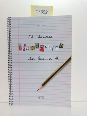 EL DIARIO CLANDESTINO DE JAIME H.