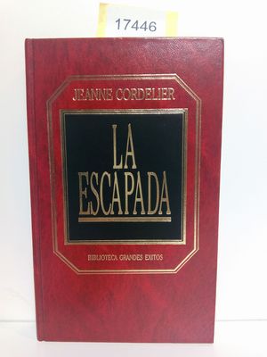 LA ESCAPADA