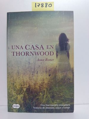 UNA CASA EN THORNWOOD