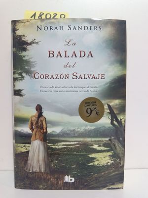 LA BALADA DEL CORAZN SALVAJE