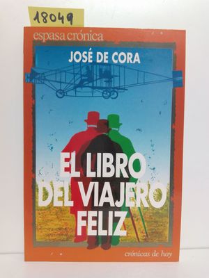 LIBRO DEL VIAJERO FELIZ, EL