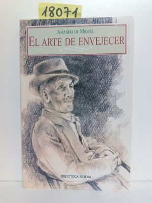 EL ARTE DE ENVEJECER