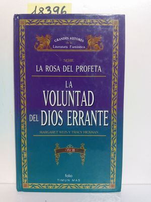 LA VOLUNTAD DEL DIOS ERRANTE II