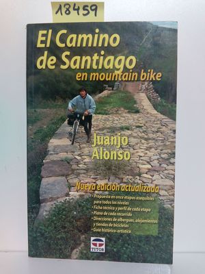 EL CAMINO DE SANTIAGO EN MOUNTAIN BIKE