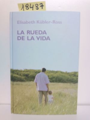 LA RUEDA DE LA VIDA