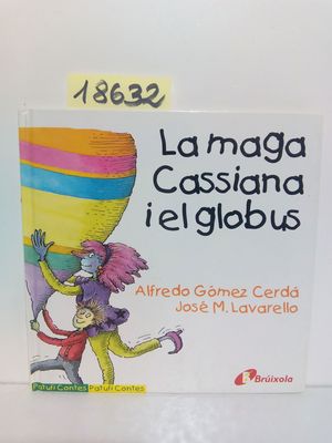 LA MAGA CASSIANA I LE GLOBUS (CAT)