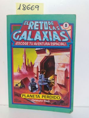 EL RETO DE LAS GALAXIAS (ESCOGE TU AVENTURA ESPACIAL)