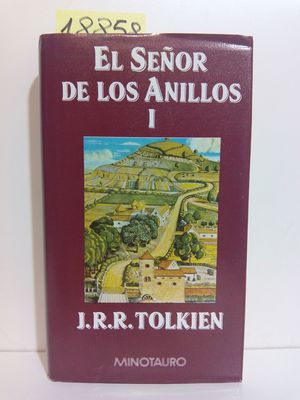 EL SE�OR DE LOS ANILLOS I. LA COMUNIDAD DEL ANILLO.