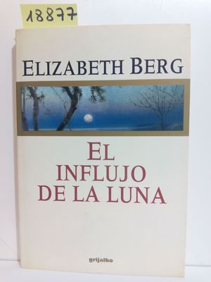 EL INFLUJO DE LA LUNA