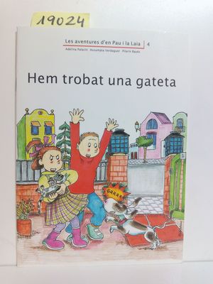 HEM TROBAT UNA GATETA