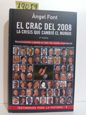 EL CRAC DEL 2008. LA CRISIS QUE CAMBI EL MUNDO. SEGUNDA PARTE.