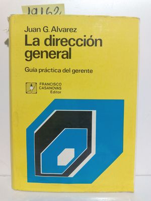 LA DIRECCIN GENERAL