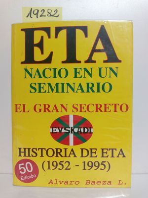 E.T.A. NACI EN UN SEMINARIO