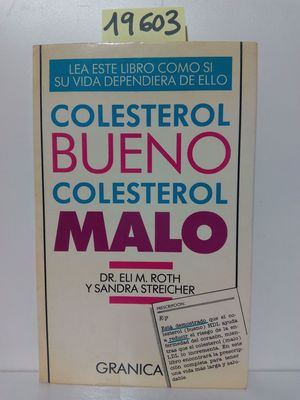 COLESTEROL BUENO COLESTEROL MALO