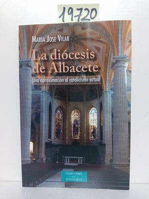 LA DICESIS DE ALBACETE