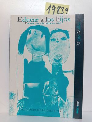 EDUCAR A LOS HIJOS