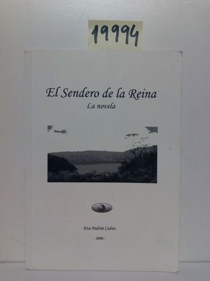 EL SENDERO DE LA REINA