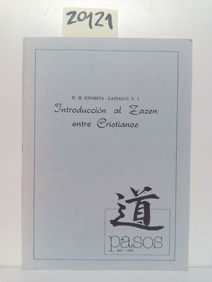 INTRODUCCION AL ZAZEN ENTRE CRISTIANOS