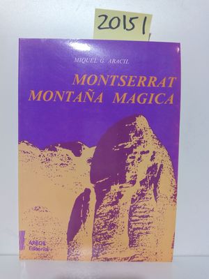 MONSERRAT, MONTAA MGICA