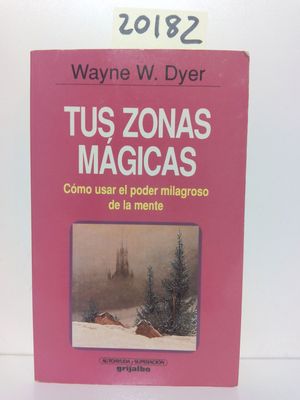 TUS ZONAS MGICAS