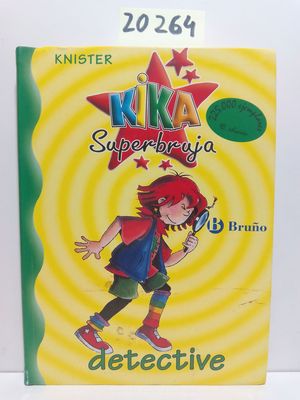 KIKA SUPERBRUJA, DETECTIVE