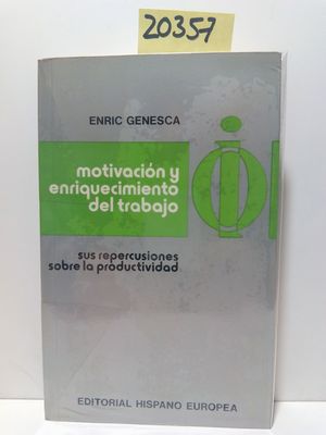 MOTIVACIN Y ENRIQUECIMIENTO DEL TRABAJO