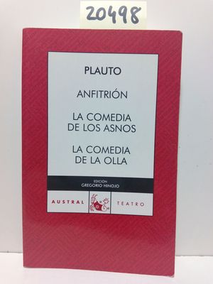 ANFITRIN  / LA COMEDIA DE LOS ASNOS / LA COMEDIA DE LA OLLA