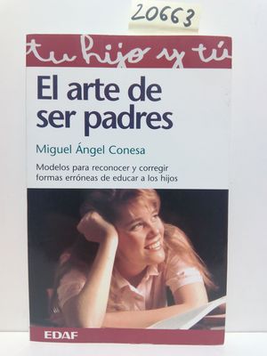 EL ARTE DE SER PADRES