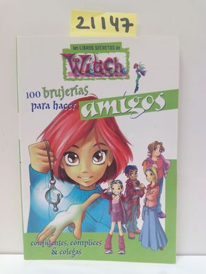 WITCH.100 BRUJERAS PARA HACER AMIGOS