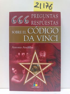 666 PREGUNTAS Y RESPUESTAS SOBRE EL CDIGO DA VINCI