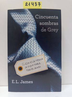 CINCUENTA SOMBRAS DE GREY (CINCUENTA SOMBRAS 1)