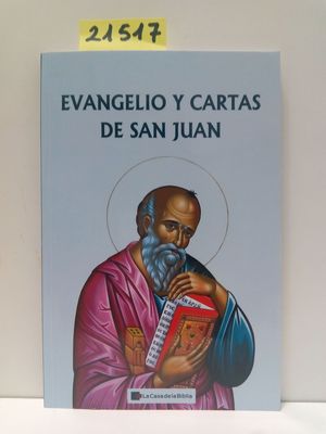 EVANGELIO Y CARTAS DE SAN JUAN