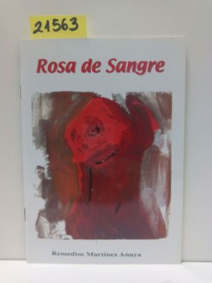 ROSA DE SANGRE