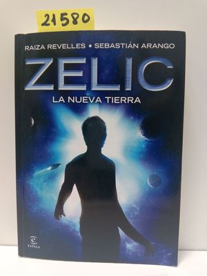 ZELIC. LA NUEVA TIERRA