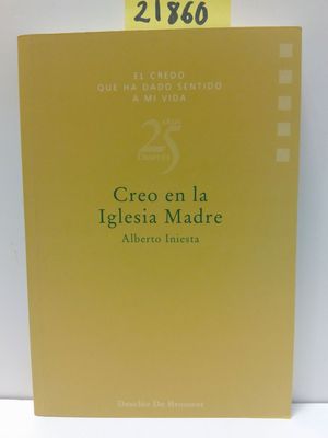 CREO EN LA IGLESIA MADRE