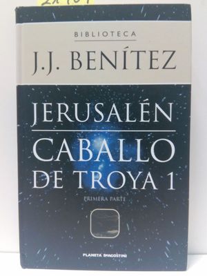 JERUSALN.CABALLO DE TROYA 1.PRIMERA PARTE.