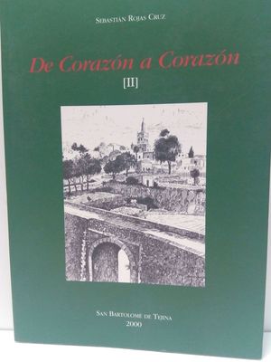 DE CORAZN A CORAZN (II)