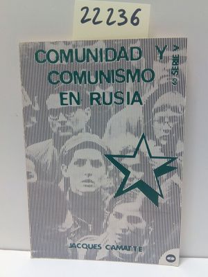 COMUNIDAD Y COMUNISMO EN RUSIA