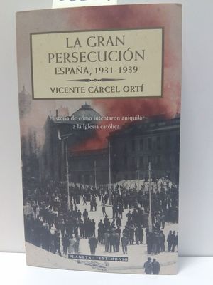 LA GRAN PERSECUCIN